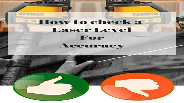 how to check a laser level for accuracy