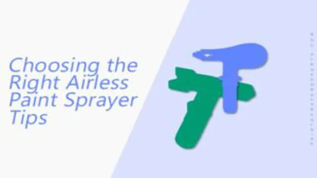 how to choose airless paint sprayer tips how to choose airless paint sprayer tips