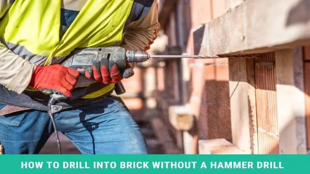 how to drill brick without hammer drill 1 how to drill brick without hammer drill