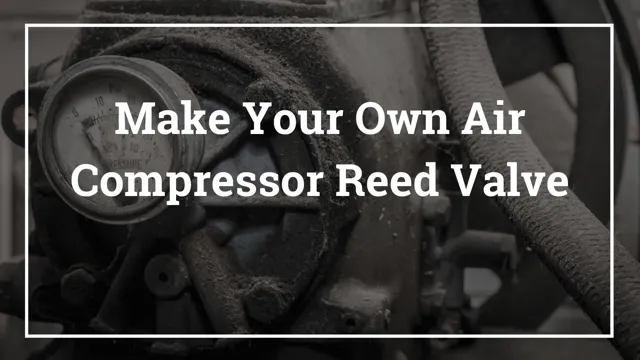 how to install reed valves on air compressor
