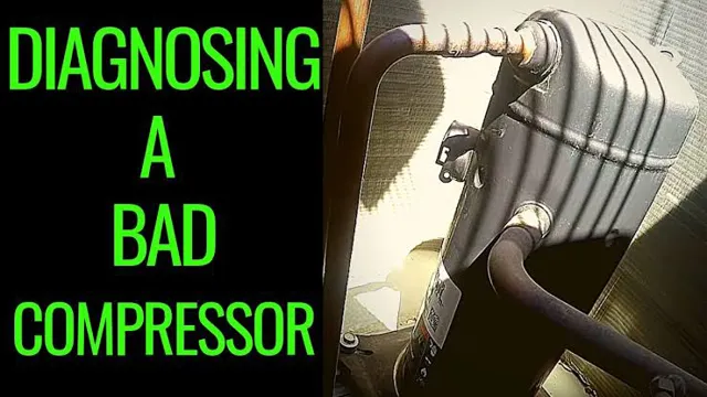 how to know if the air compressor is bad