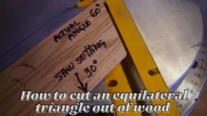 what angle to cut wood to make a triangle
